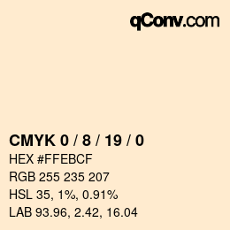 カラーコード: CMYK 0 / 8 / 19 / 0 | qconv.com