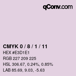 カラーコード: CMYK 0 / 8 / 1 / 11 | qconv.com
