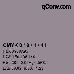 Farbcode: CMYK 0 / 8 / 1 / 41 | qconv.com