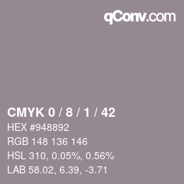 Color code: CMYK 0 / 8 / 1 / 42 | qconv.com