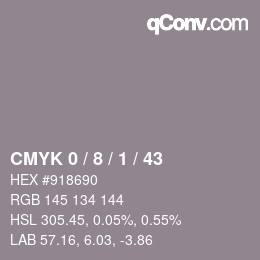 カラーコード: CMYK 0 / 8 / 1 / 43 | qconv.com