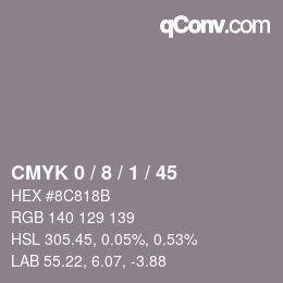 カラーコード: CMYK 0 / 8 / 1 / 45 | qconv.com