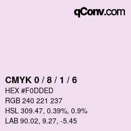 カラーコード: CMYK 0 / 8 / 1 / 6 | qconv.com