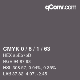 Farbcode: CMYK 0 / 8 / 1 / 63 | qconv.com
