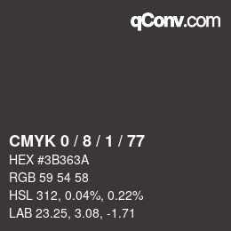 カラーコード: CMYK 0 / 8 / 1 / 77 | qconv.com