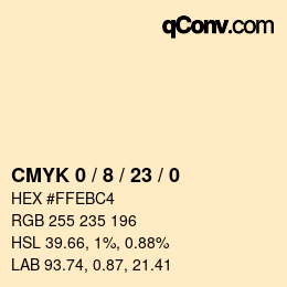 カラーコード: CMYK 0 / 8 / 23 / 0 | qconv.com