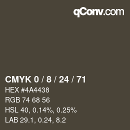 カラーコード: CMYK 0 / 8 / 24 / 71 | qconv.com