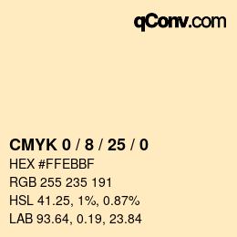 カラーコード: CMYK 0 / 8 / 25 / 0 | qconv.com