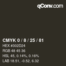 カラーコード: CMYK 0 / 8 / 25 / 81 | qconv.com