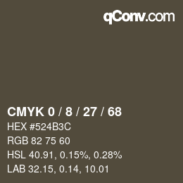 カラーコード: CMYK 0 / 8 / 27 / 68 | qconv.com