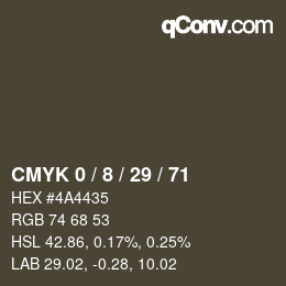 カラーコード: CMYK 0 / 8 / 29 / 71 | qconv.com