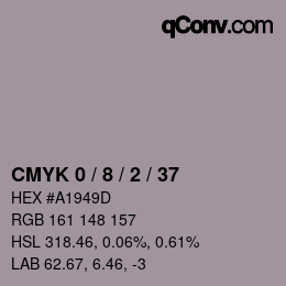 カラーコード: CMYK 0 / 8 / 2 / 37 | qconv.com