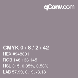 颜色代码: CMYK 0 / 8 / 2 / 42 | qconv.com
