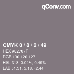 カラーコード: CMYK 0 / 8 / 2 / 49 | qconv.com