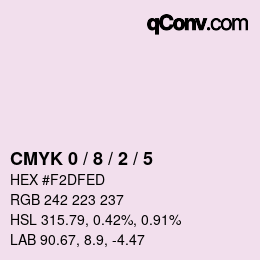 カラーコード: CMYK 0 / 8 / 2 / 5 | qconv.com