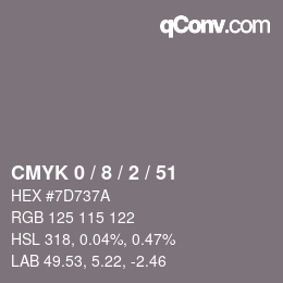 Color code: CMYK 0 / 8 / 2 / 51 | qconv.com