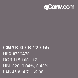 カラーコード: CMYK 0 / 8 / 2 / 55 | qconv.com