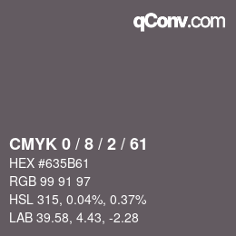 カラーコード: CMYK 0 / 8 / 2 / 61 | qconv.com