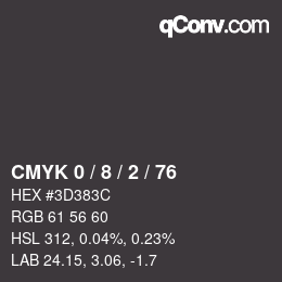 カラーコード: CMYK 0 / 8 / 2 / 76 | qconv.com