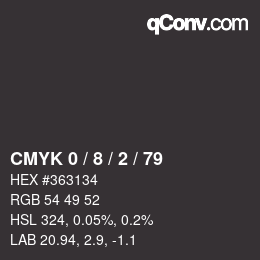Color code: CMYK 0 / 8 / 2 / 79 | qconv.com