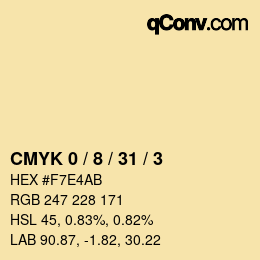 カラーコード: CMYK 0 / 8 / 31 / 3 | qconv.com