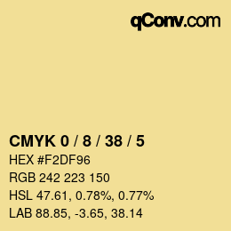 カラーコード: CMYK 0 / 8 / 38 / 5 | qconv.com