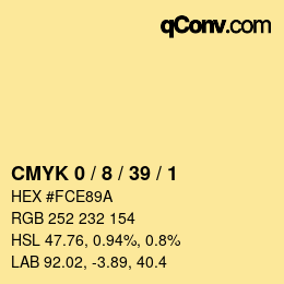 カラーコード: CMYK 0 / 8 / 39 / 1 | qconv.com