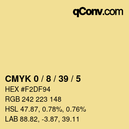 カラーコード: CMYK 0 / 8 / 39 / 5 | qconv.com