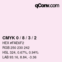 カラーコード: CMYK 0 / 8 / 3 / 2 | qconv.com