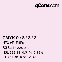 カラーコード: CMYK 0 / 8 / 3 / 3 | qconv.com