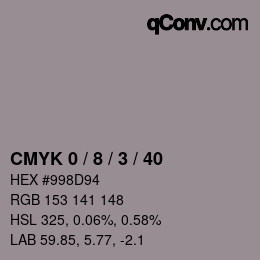 カラーコード: CMYK 0 / 8 / 3 / 40 | qconv.com