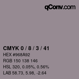 Color code: CMYK 0 / 8 / 3 / 41 | qconv.com