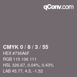 カラーコード: CMYK 0 / 8 / 3 / 55 | qconv.com