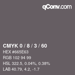 カラーコード: CMYK 0 / 8 / 3 / 60 | qconv.com