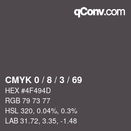 Color code: CMYK 0 / 8 / 3 / 69 | qconv.com