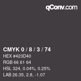 カラーコード: CMYK 0 / 8 / 3 / 74 | qconv.com