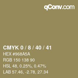 Color code: CMYK 0 / 8 / 40 / 41 | qconv.com