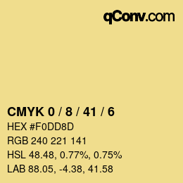 カラーコード: CMYK 0 / 8 / 41 / 6 | qconv.com