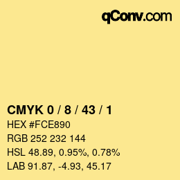 カラーコード: CMYK 0 / 8 / 43 / 1 | qconv.com
