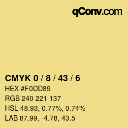カラーコード: CMYK 0 / 8 / 43 / 6 | qconv.com