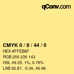 カラーコード: CMYK 0 / 8 / 44 / 0 | qconv.com