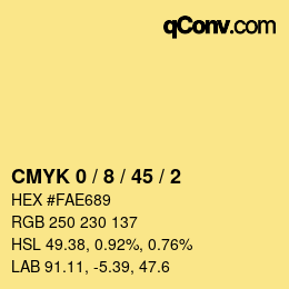カラーコード: CMYK 0 / 8 / 45 / 2 | qconv.com