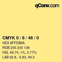 Farbcode: CMYK 0 / 8 / 46 / 0 | qconv.com