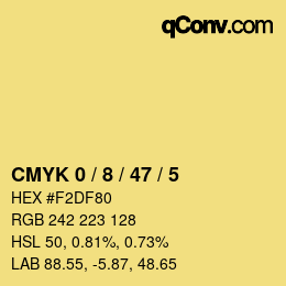 カラーコード: CMYK 0 / 8 / 47 / 5 | qconv.com