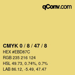 カラーコード: CMYK 0 / 8 / 47 / 8 | qconv.com