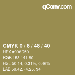 カラーコード: CMYK 0 / 8 / 48 / 40 | qconv.com