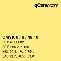 カラーコード: CMYK 0 / 8 / 49 / 0 | qconv.com