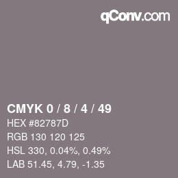 カラーコード: CMYK 0 / 8 / 4 / 49 | qconv.com
