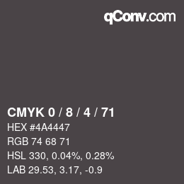 Color code: CMYK 0 / 8 / 4 / 71 | qconv.com