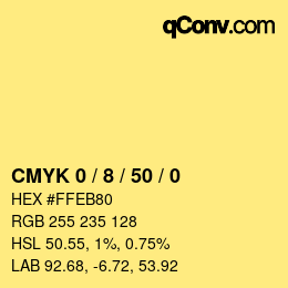 Farbcode: CMYK 0 / 8 / 50 / 0 | qconv.com